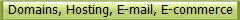 Domains, Hosting, E-mail, E-commerce